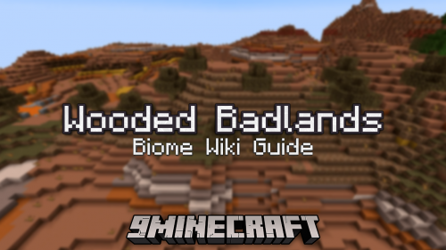 Wooded Badlands Biome – Wiki Guide Thumbnail