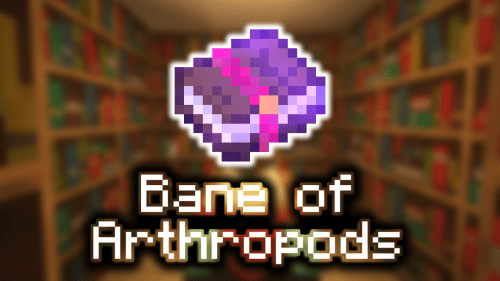 Bane Of Arthropods Enchantments – Wiki Guide Thumbnail
