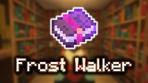 Frost Walker Enchantments – Wiki Guide Thumbnail