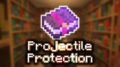 Projectile Protection Enchantments – Wiki Guide Thumbnail