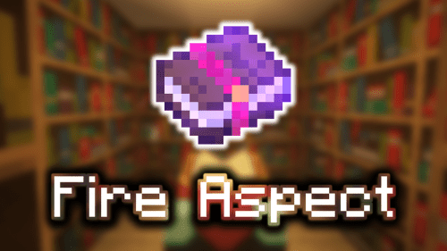 Fire Aspect Enchantments – Wiki Guide Thumbnail