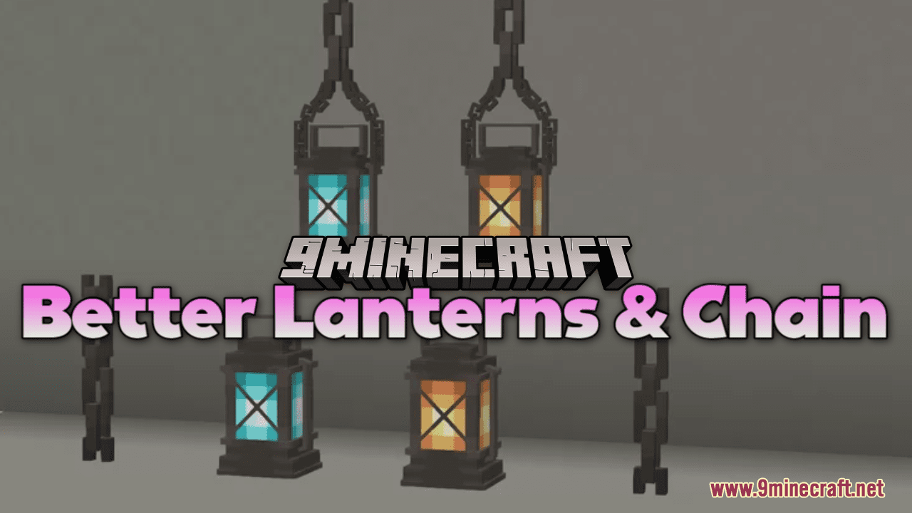 Better Lanterns & Chain Resource Pack (1.20.6, 1.20.1) - Texture Pack 1