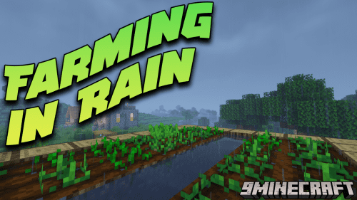 Farming in Rain Mod (1.19, 1.18.2) – Weather Can Affect The Growth Of Crops Thumbnail