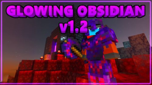 Glowing Obsidian Equipment Addon (1.19) – Armor, Tools, and Battleaxe Thumbnail
