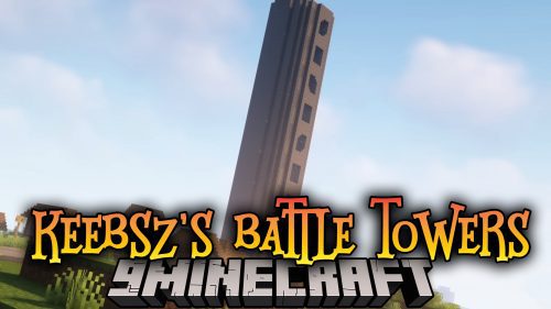 Keebsz’s Battle Towers Mod (1.19.4, 1.19.2) – Let’s Go Hunting the Boss Thumbnail