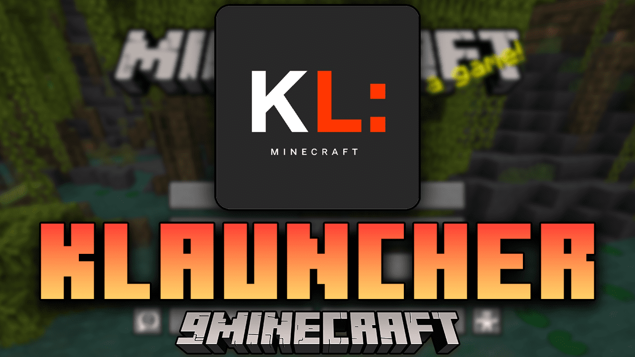 KLauncher (1.20.2, 1.19.4) - Minecraft Launcher, Free Playing, No Premium 1