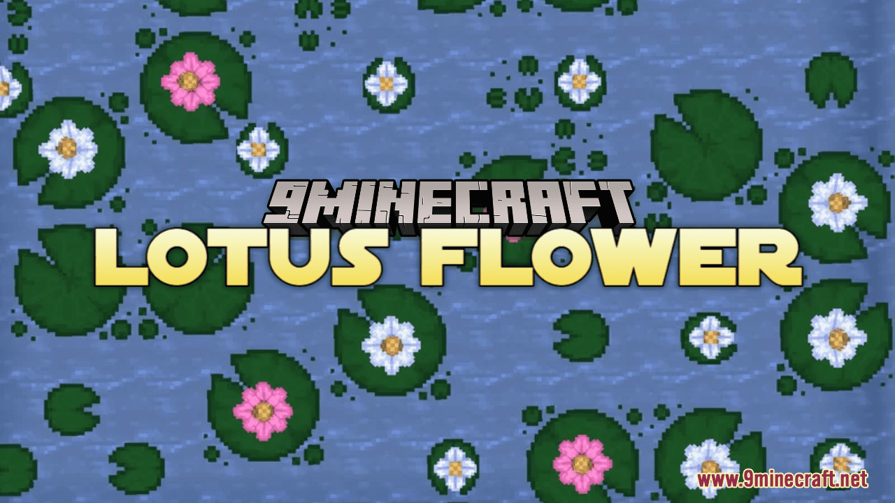 Lotus Flower Resource Pack (1.20.6, 1.20.1) - Texture Pack 1