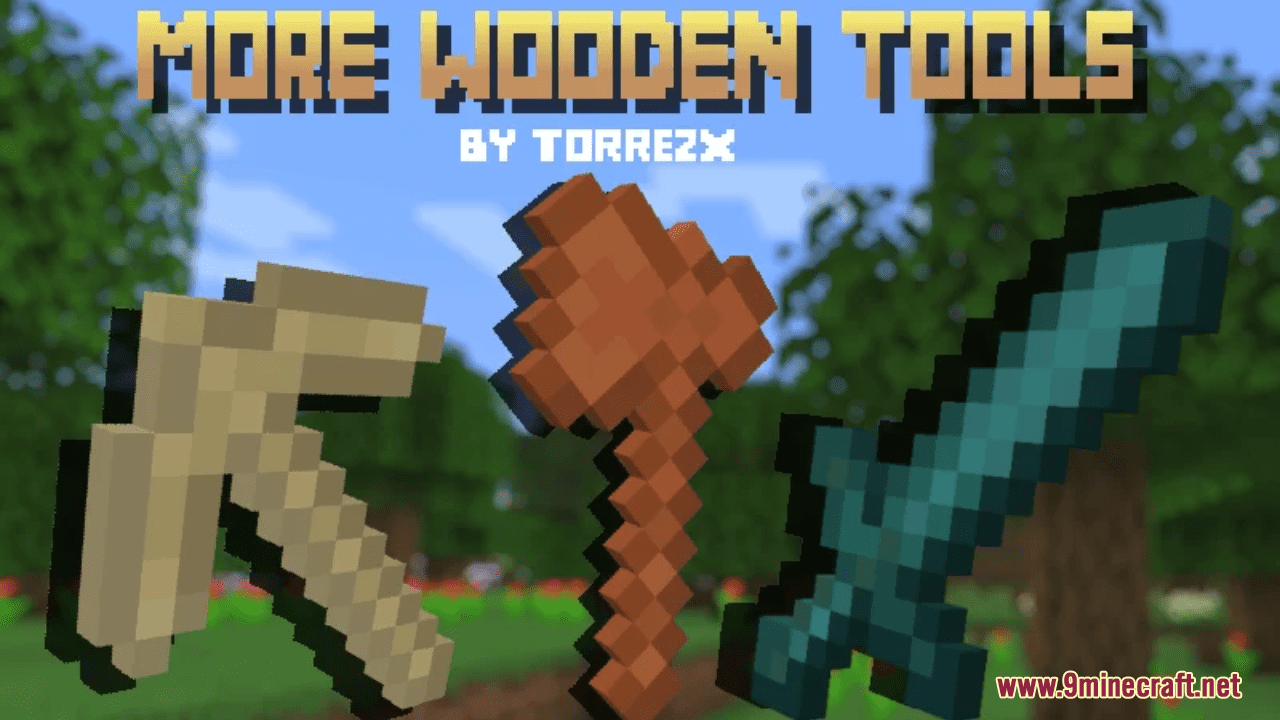 More Wooden Tools Resource Pack (1.20.6, 1.20.1) - Texture Pack 1