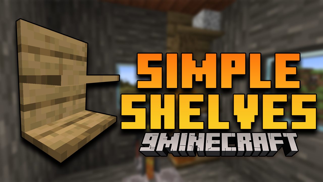 Simple Shelves Mod (1.19.2, 1.18.2) - Display Items And Books 1