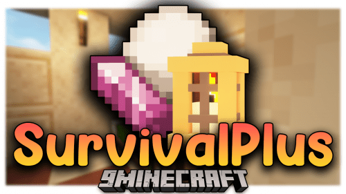 SurvivalPlus Mod (1.19.4, 1.18.2) – Enhances The Vanilla Survival Experience Thumbnail