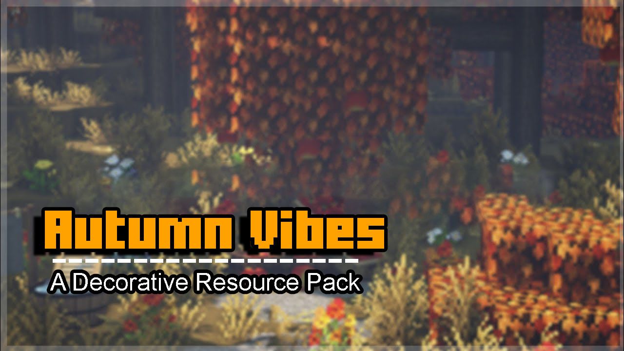 Autumn Vibes Resource Pack (1.19) - MCPE/Bedrock 1