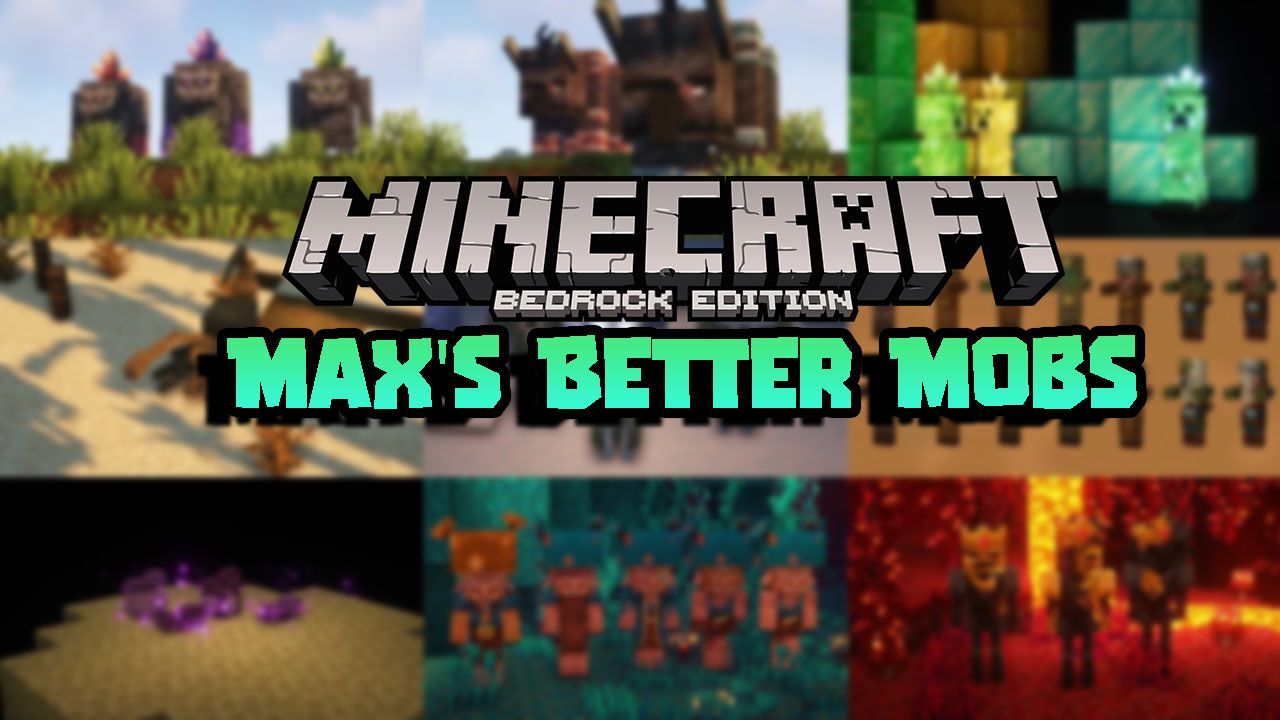 Max's Better Vanilla Mobs (1.20, 1.19) - MCPE/Bedrock Texture Pack 1