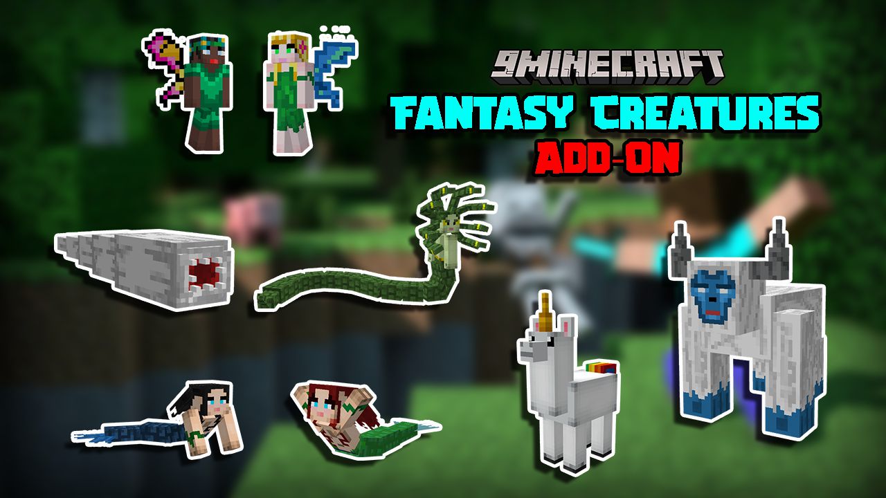 Fantasy Creatures Addon (1.19) - MCPE/Bedrock Mod 1