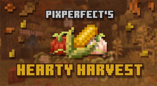 PixPerfect's Hearty Harvest Texture Pack (1.19) - MCPE/Bedrock 1