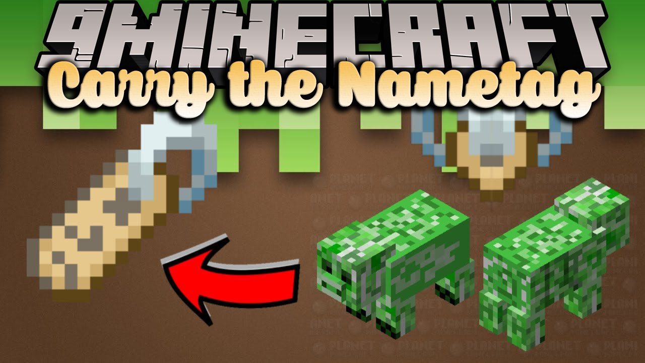 Carry the Nametag Mod (1.20.4, 1.19.4) - Parent Nametag Carryovers 1