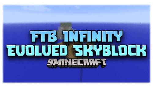 FTB Infinity Evolved Skyblock Modpack (1.7.10) – Hardcore Version Of Skyblock Thumbnail