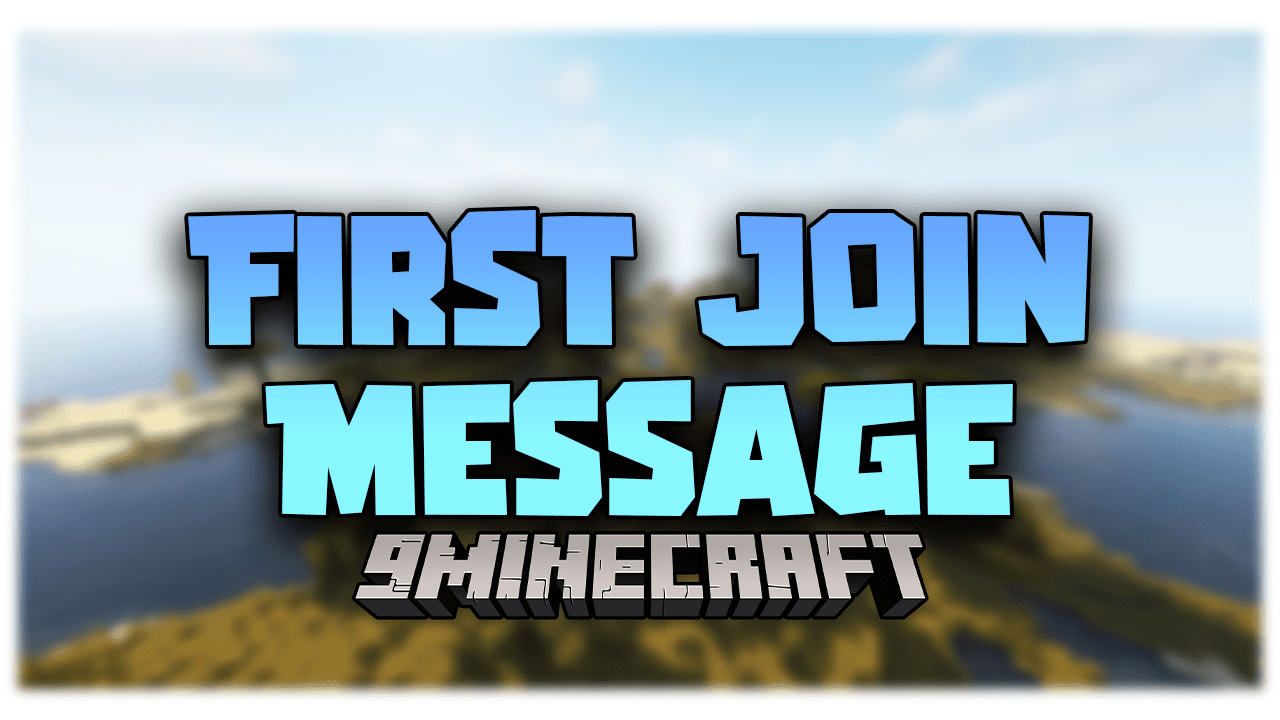 First Join Message Mod (1.20.4, 1.19.4) - First Greeting 1