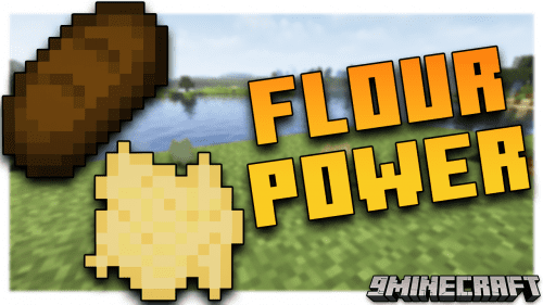 Flour Power Mod (1.20.1, 1.19.3) – Bring Flour Into The Game Thumbnail