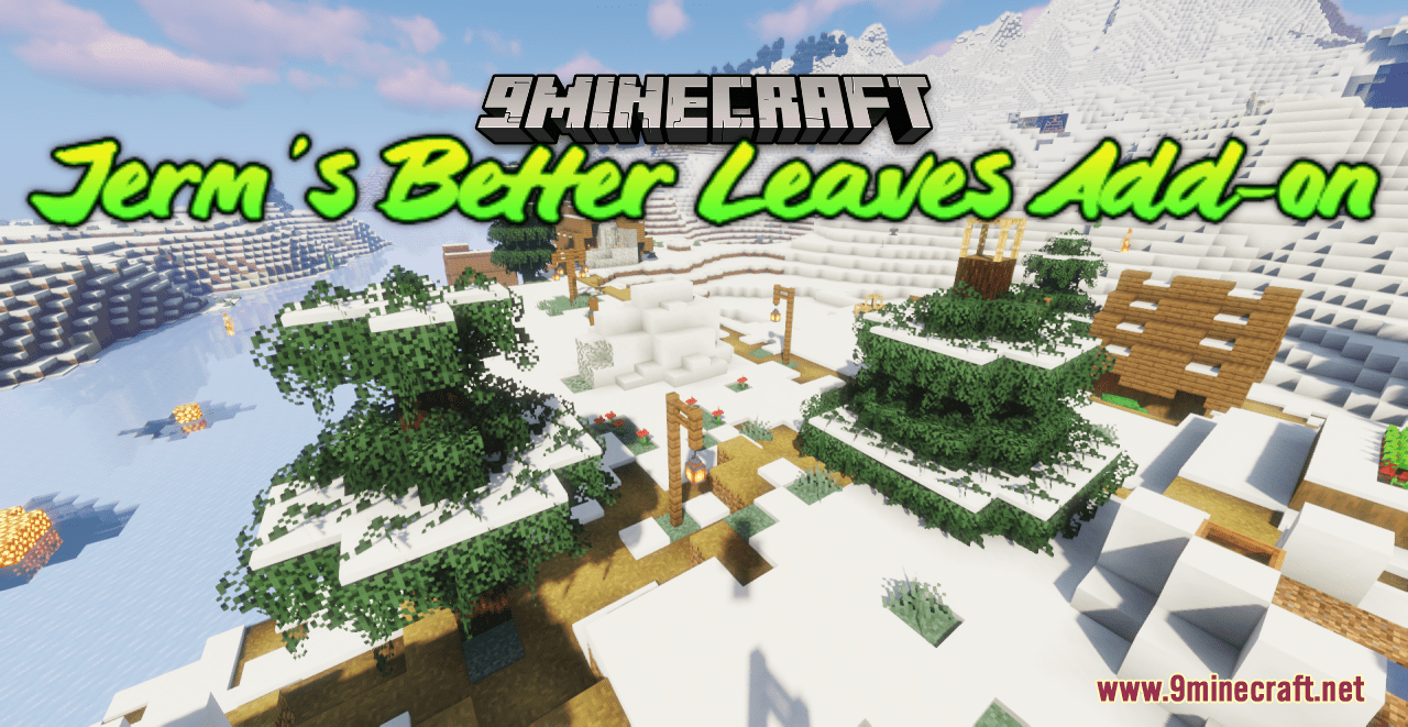 Jerm's Better Leaves Add-on Resource Pack (1.20.1, 1.19.4) - Texture Pack 1