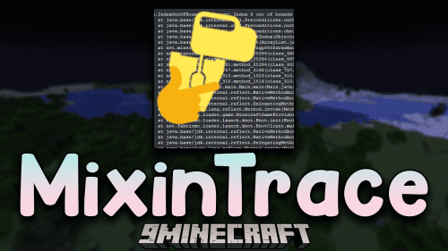 MixinTrace Mod (1.20.6, 1.20.1) – Utilities For Crash Reports Thumbnail