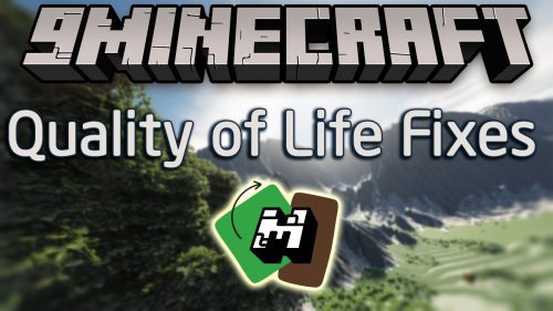 Quality of Life Fixes Mod (1.19.3, 1.18.2) – Remove Some Inconveniences Thumbnail