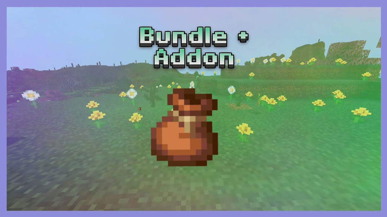 Bundle+ Addon (1.19) - MCPE/Bedrock Mod 1