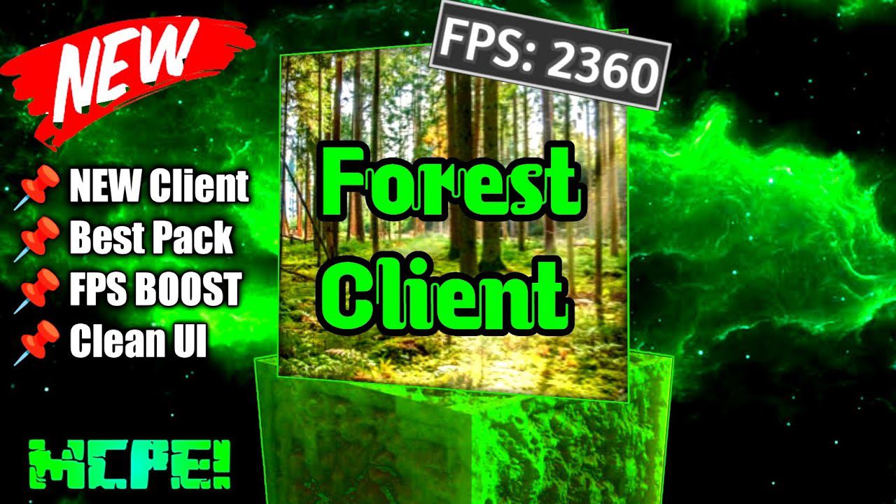 Forest Client (1.19) - Best Lag Fix Client for MCPE/Bedrock 1