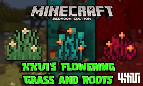 XXVI’s Flowering Grass and Roots Texture Pack (1.19) – MCPE/Bedrock Thumbnail