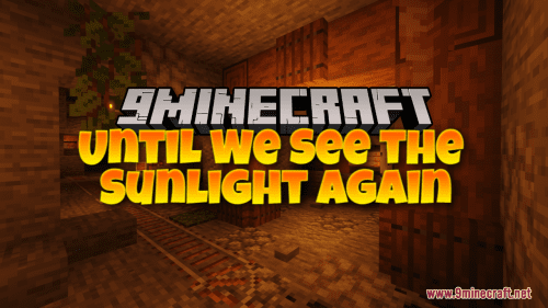 Until We See the Sunlight Again Map (1.21.1, 1.20.1) – Reach For The Light Thumbnail