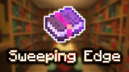 Sweeping Edge Enchantments – Wiki Guide Thumbnail