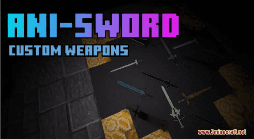 ANI Sword Custom Weapons Resource Pack (1.20.6, 1.20.1) – Texture Pack Thumbnail