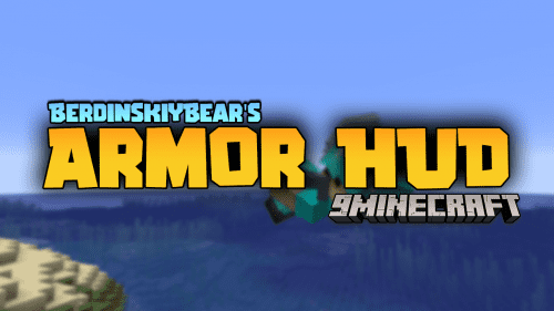 BerdinskiyBear’s Armor HUD Mod (1.19.4, 1.18.2) – Shows Your Current Armor Items Thumbnail