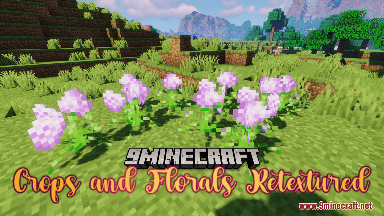 Crops And Florals Retextured Resource Pack (1.20.6, 1.20.1) - Texture Pack 1