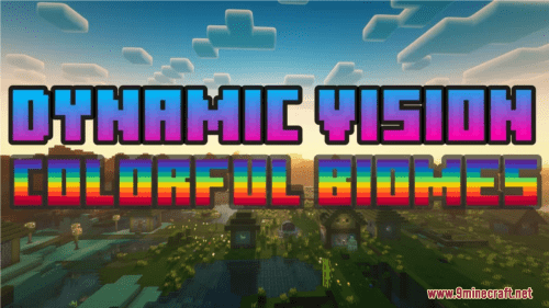 Dynamic Vision – Colorful Biomes Resource Pack (1.20.6, 1.20.1) – Texture Pack Thumbnail