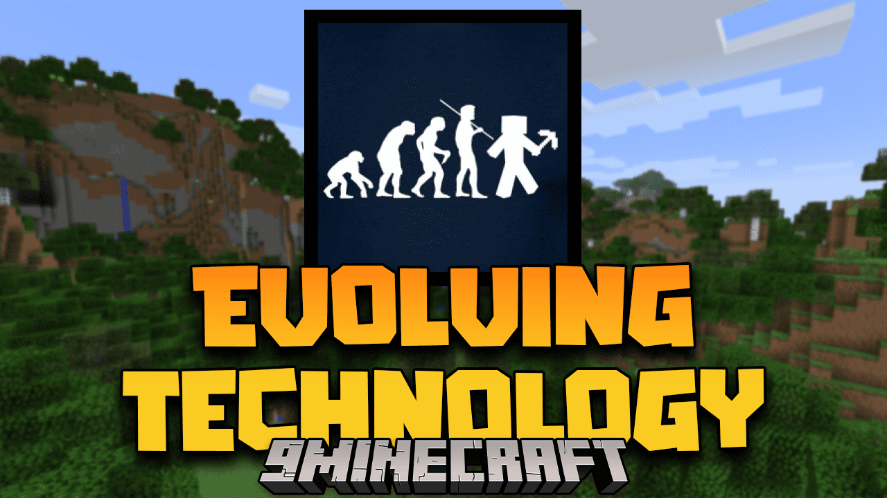Evolving Technology Modpack (1.7.10) - Humanity And The Evolution Of Technology 1