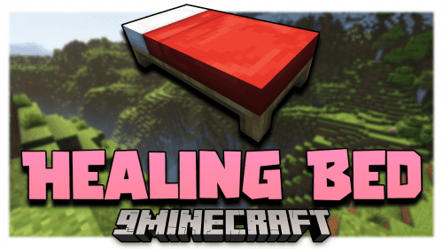 Healing Bed Mod (1.21.1, 1.20.1) -The Bed Will Heal You! Thumbnail