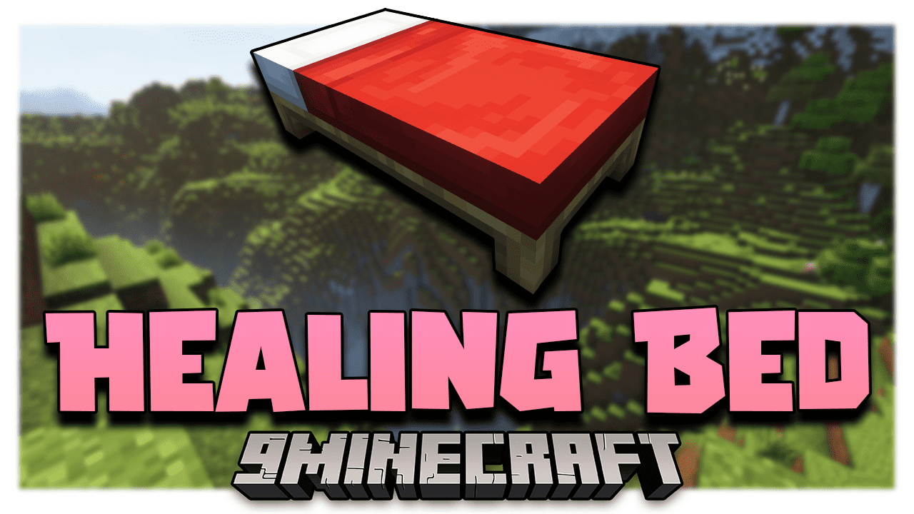 Healing Bed Mod (1.20.4, 1.19.4) -The Bed Will Heal You! 1