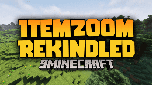 ItemZoom Rekindled Mod (1.16.5) – A Big Version Of Whatever Item Thumbnail