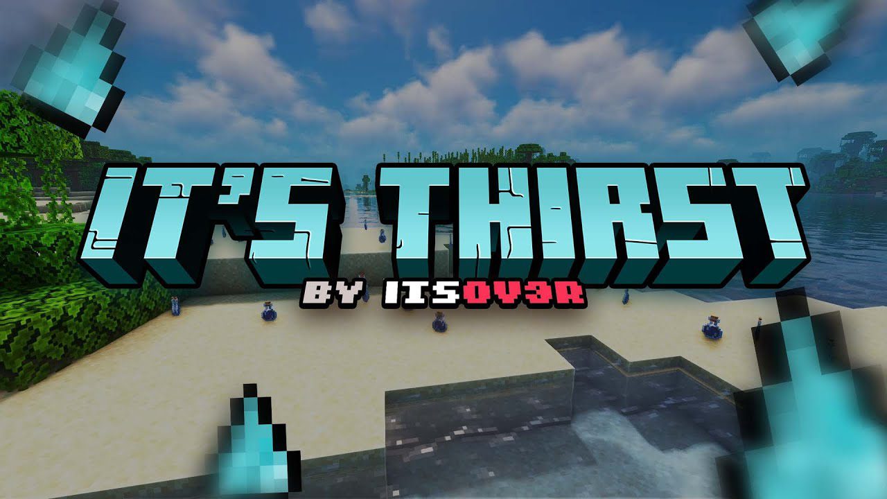 It's Thirst Mod (1.19.3, 1.19.2) - Make Survival Challenging 1