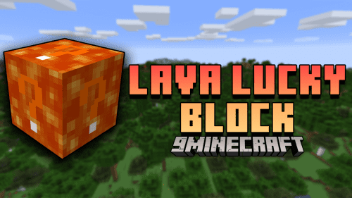 Lava Lucky Block Addon (1.18.1, 1.16.5) – Hope You Are Lucky Thumbnail