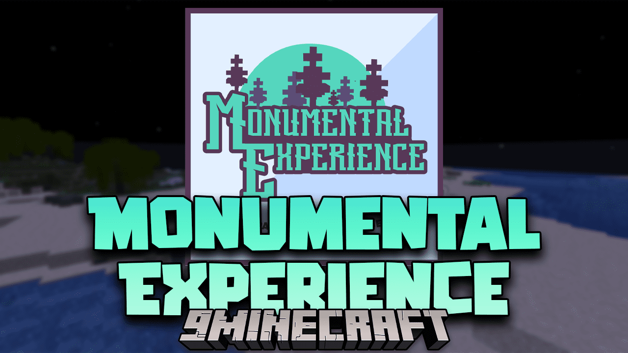 Monumental Experience Modpack (1.16.5) - Come Explore The World 1