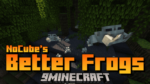 NoCubes Better Frogs Mod (1.19.2, 1.18.2) – Frogs More Useful In Minecraft Thumbnail