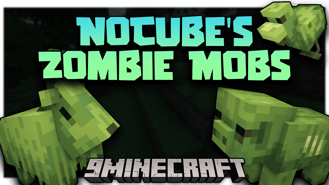 NoCube's Zombie Mobs Mod (1.19.2, 1.18.2) - Real Zombie Pandemic 1