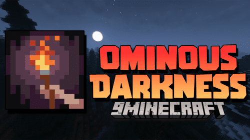 Ominous Darkness Mod (1.19, 1.18.2) – Start Feeling The Presence Of Something Evil Within Thumbnail