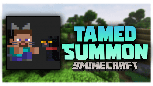 Tamed Summon Mod (1.16.5) – Summon Tamed Creatures!!! Thumbnail