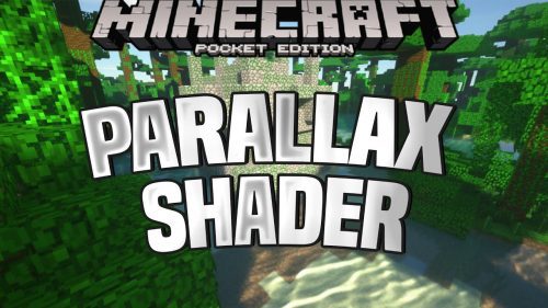 Parallax Shader (1.18) – Realistic, Clear, Vibrant Shader for MCPE/Bedrock Thumbnail
