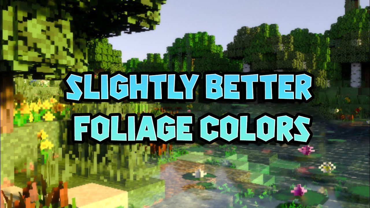 Slightly Better Foliage Colors Pack (1.20, 1.19) - MCPE/Bedrock 1