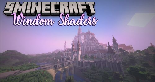 Windom Shaders (1.21.3, 1.20.1) – Great Performance for Low-End PCs Thumbnail