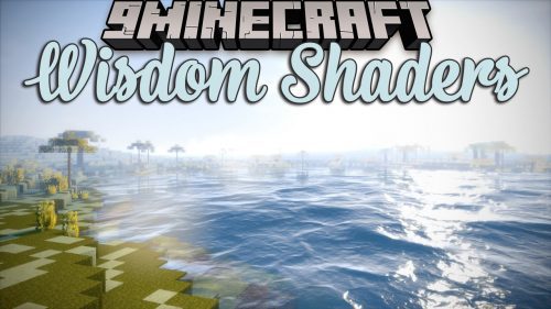 Wisdom Shaders (1.20.4, 1.19.4) – High Performance with High Quality Thumbnail