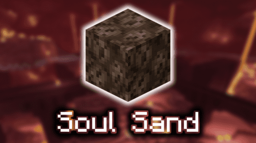 Soul Sand – Wiki Guide Thumbnail